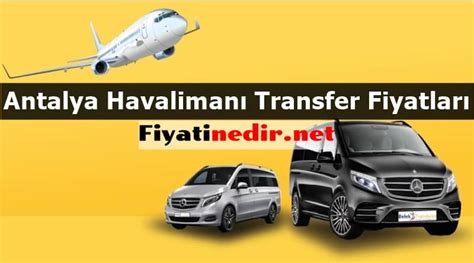 antalya havalimanı transfer fiyatları